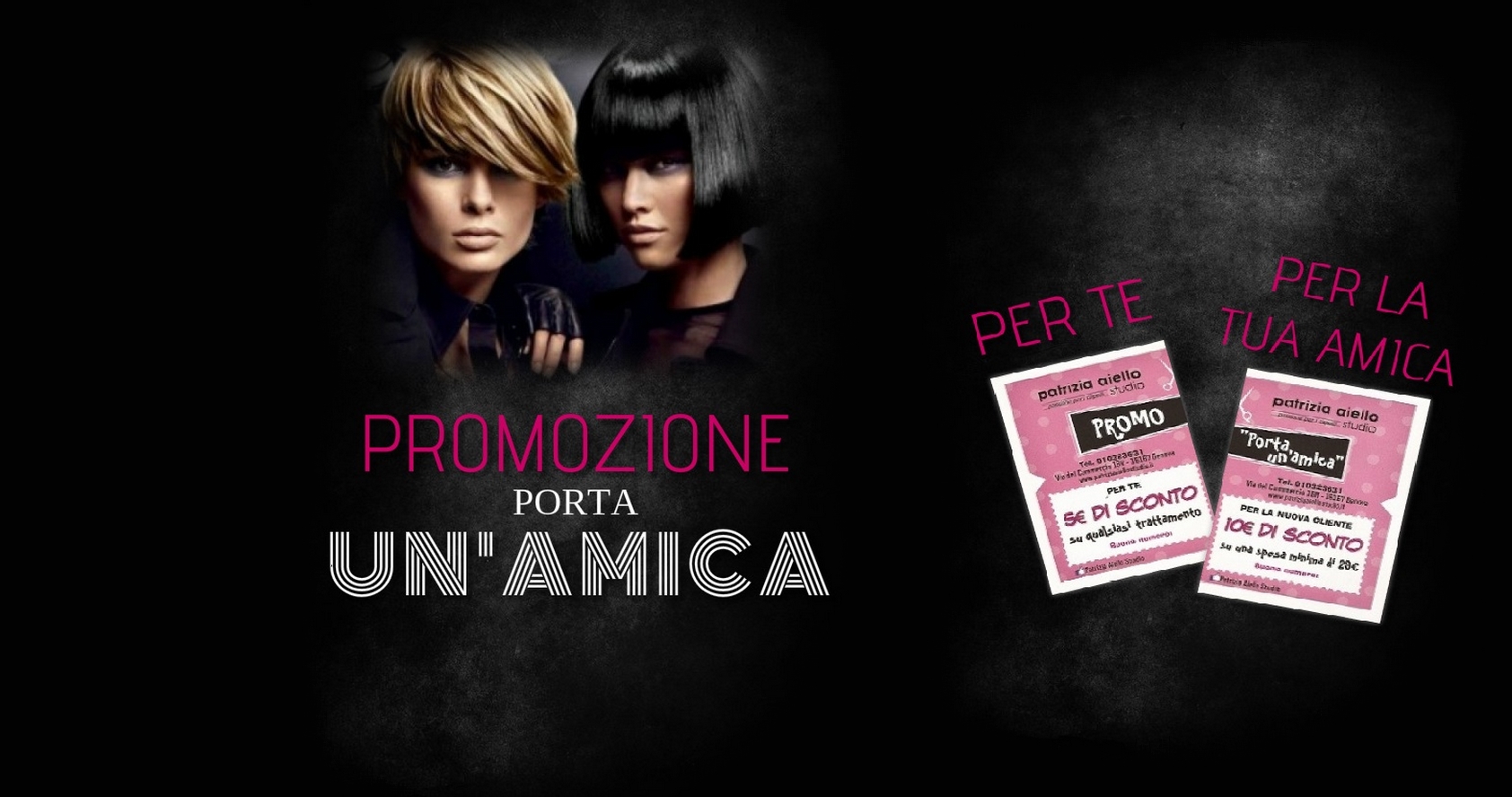 Promozione porta un'amica